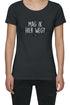 Mag ik hier weg? - Dames T-Shirt